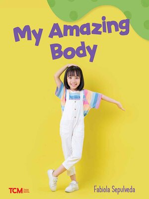 cover image of My Amazing Body